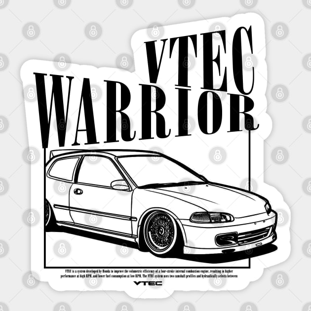 VTEC Warrior Sticker by Mrmera